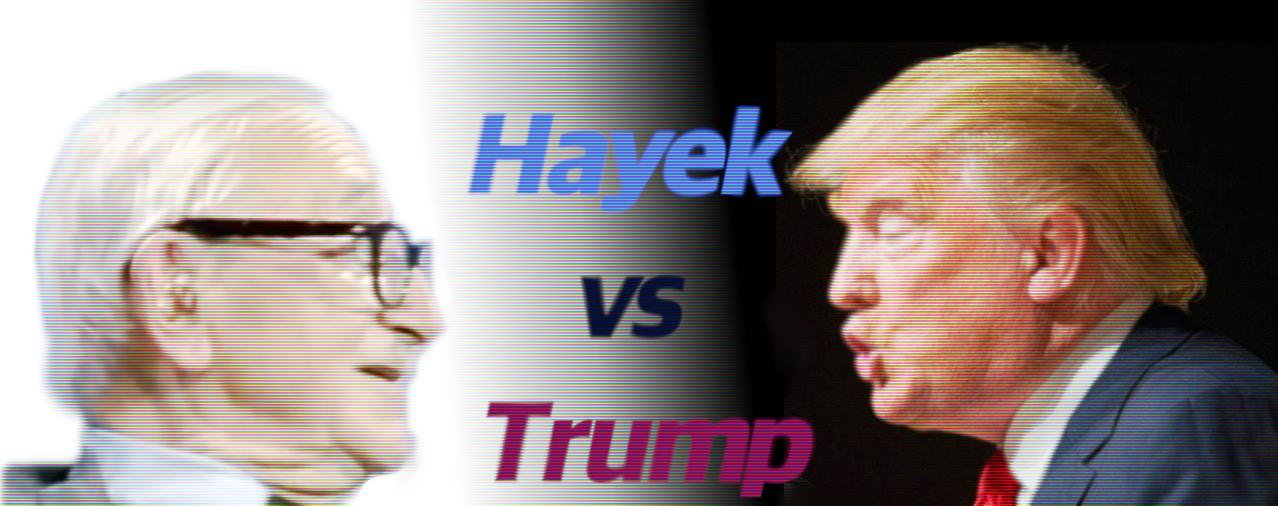 hayekvstrump